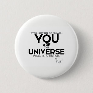 ZITATE: Rumi: Sie sind das Universum Button