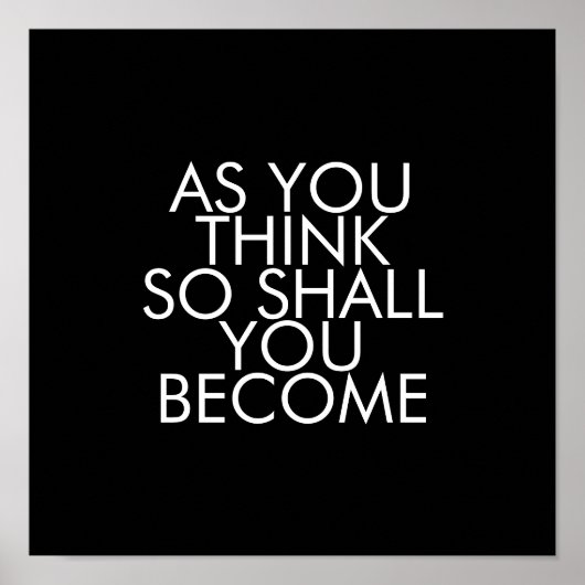 Zitate, so wie Sie denken, werden Sie Poster (Vorne)