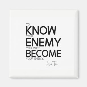 ZITATE: Sun Tzu: Kennen Sie Ihren Feind Magnet