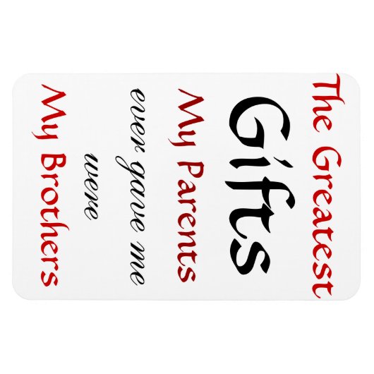 Zitate über Brüder Magnet (Horizontal)