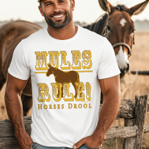 Zitate von Drool-Typografie von Mules Rule Horses