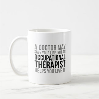 Zitate von Ergotherapeuten Kaffeetasse