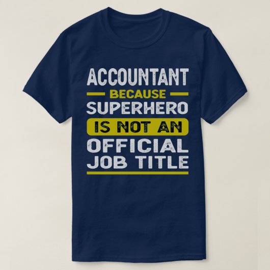 Zitate von Funny Accountant T-Shirt (Design vorne)
