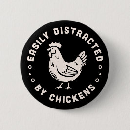 Zitate von Hühnern, die von Hühnern leicht abgelen Button