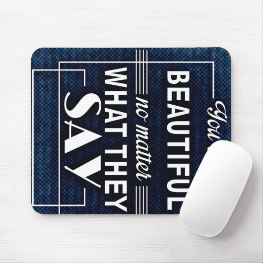 Zitate von Inspiration "You are Beautiful" Mousepad (Mit Mouse)