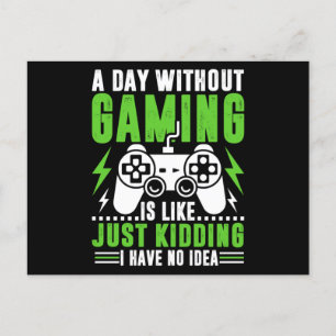 Zitate von Videospielen : Ein Tag ohne Gaming Sp Postkarte
