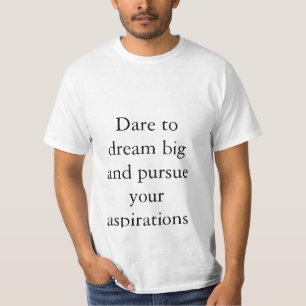 Zitate Wage zu träumen Text Weiße Farbe elegant T-Shirt