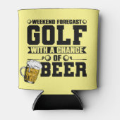 Zitate zum Sprichwort Golf und Bier Dosenkühler (Vorderseite)