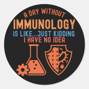Zitate zur Immunologie, Immunologe5 Runder Aufkleber