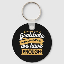 Zitate zur InspirationsDankbarkeit Schlüsselanhänger