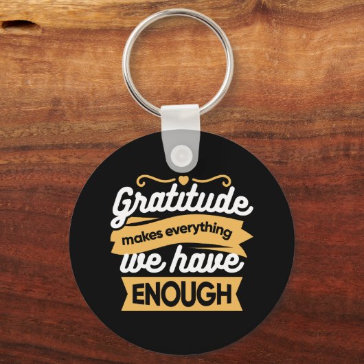 Zitate zur InspirationsDankbarkeit Schlüsselanhänger (Vorderseite)