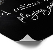 Zitatposter für Golfer in Schwarz und Weiß Poster (Ecke)