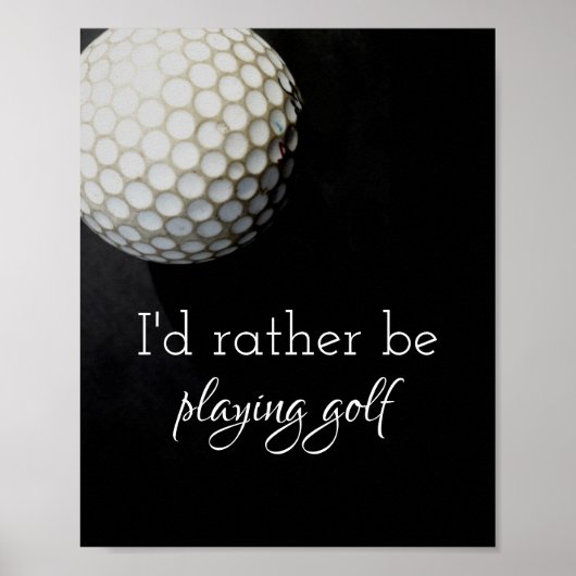Zitatposter für Golfer in Schwarz und Weiß Poster (Vorne)