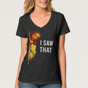 Zitiere Jesus Meme Ich Sah Diesen Christen T-Shirt