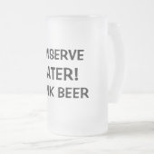 Zitierte mattierte Glasbier-Tasse Mattglas Bierglas (VorderseiteRechts)
