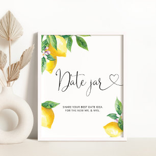 Zitronen-Date-Night-Ideen. Zitrus-Dating-Glas Brau Poster