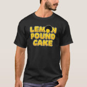 Zitronen-Pfund-Kuchen T-Shirt (Vorderseite)
