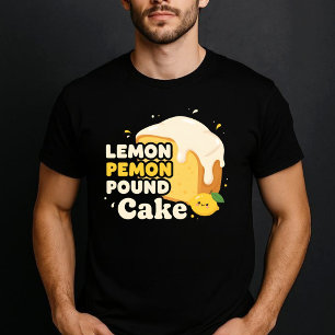 Zitronen-Pfund-Kuchen T-Shirt