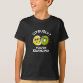 Zitrusfrüchtige Kiwiing Me Funny Fruit Pun Dark BG T-Shirt (Vorderseite)