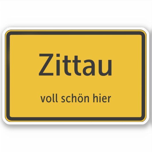 Zittau Aufkleber Sticker Autoaufkleber (Vorderseite)