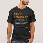 Zivil Engineer Funny Definition Engineering T Shir T-Shirt (Vorderseite)