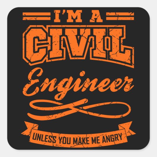 Zivil Engineer Funny Engineering Abschluss Degree Quadratischer Aufkleber (Vorderseite)