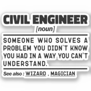 Zivil Engineer Noun Engineering Worker Sarcastic Aufkleber