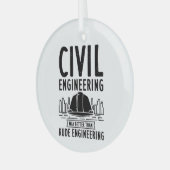 Zivil Engineering Funny Gag Engineer Graduate Ornament Aus Glas (Vorderseite links)