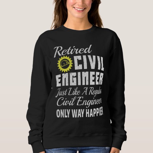 Zivil Engineering Zivil Engineer Ermüdung Zivil En Sweatshirt (Vorderseite)