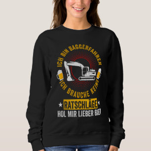 Zivile Bauweise des Baggertreibers für Digger Si Sweatshirt