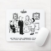 Zivile Hochzeitsfeier in einer Kanzlei Mousepad (Mit Mouse)