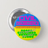 Zivile Missachtung Button (Vorne & Hinten)
