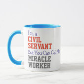 Zivile Servant Miracle Worker-Tasse Tasse (Links)