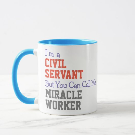 Zivile Servant Miracle Worker-Tasse Tasse (Links)