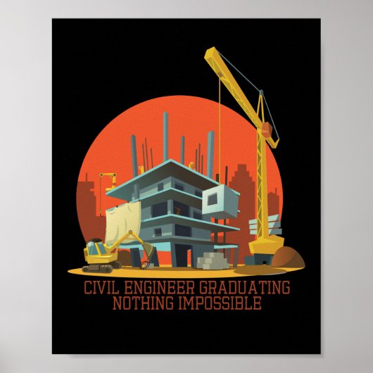 ziviler Ingenieur schloss nichts Unmögliches Poster (Vorne)