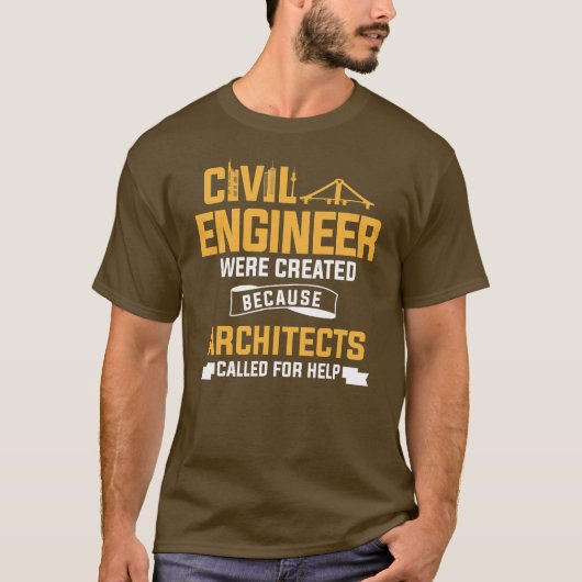 Ziviler Ingenieur wurde aufgrund von Architekten g T-Shirt (Vorderseite)