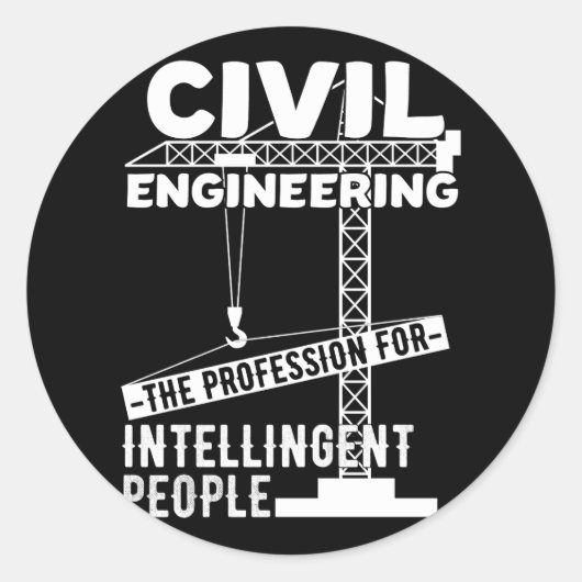 Ziviles Engineering - der Beruf des Intelligenten Runder Aufkleber (Vorderseite)