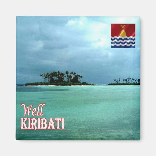 zKI005 WELL, Atoll, KIRIBATI, Ozeanien, Kühlschran Magnet (Vorne)