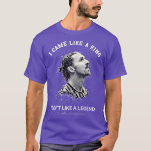 Zlatan Ibrahimovic Quotes T-Shirt