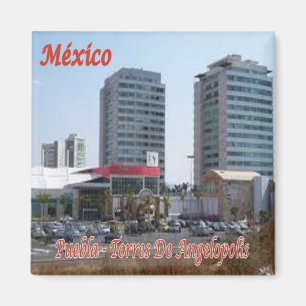 zMX009 MEXICO, Torres Angelopolis, Amerika, Kühlsc Magnet