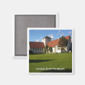 zNO081 VIKING SHIP MUSEUM, Norwegen, Europa, Kühls Magnet (Vorderseite/Rückseite)