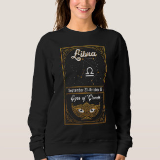 Zodiac Birthday Astrologie Signature Libra Augen d Sweatshirt