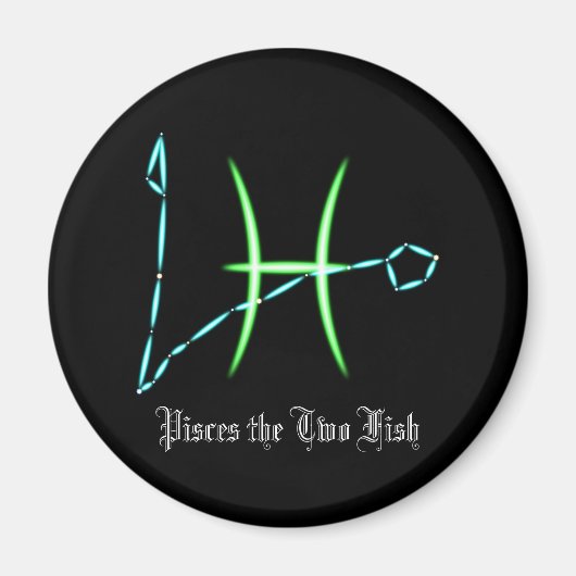 Zodiac Constellation Pisces Magnet (Vorne)