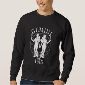 Zodiac Gemini Twins Geboren 1945 Sweatshirt (Vorderseite)