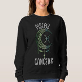 Zodiac Pisces Stuff for Women Pisces Gangster Cele Sweatshirt (Vorderseite)
