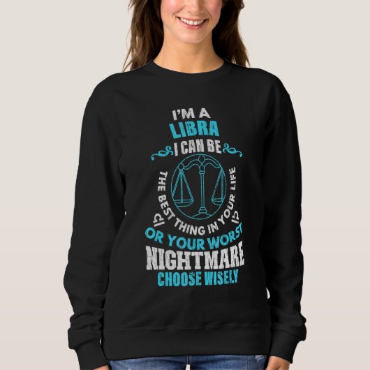 Zodiac Sign Im A Libra Graphic Sweatshirt (Vorderseite)