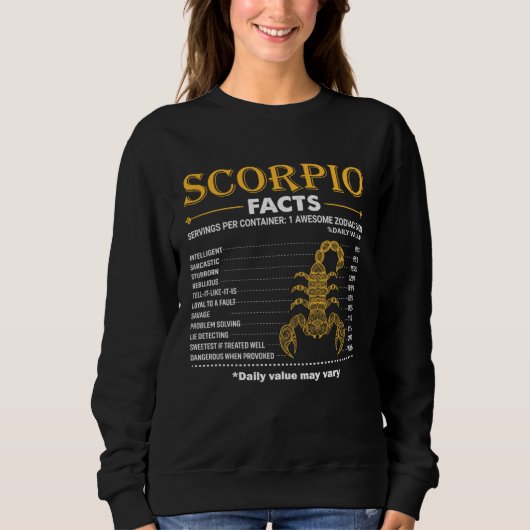 Zodiac Sign Scorpio Facts October November Sweatshirt (Vorderseite)