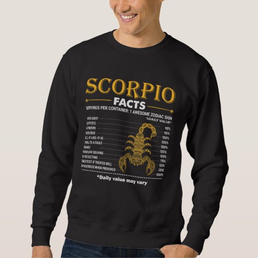 Zodiac Sign Scorpio Facts October November Sweatshirt (Vorderseite)