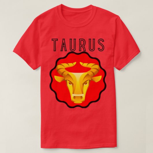 Zodiac Sign Test Taurus Bull 1 T-Shirt (Design vorne)
