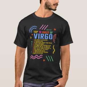 Zodiac signiert die 10 Top-Regeln der Virgo Sonnen T-Shirt